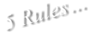 5 Rules…